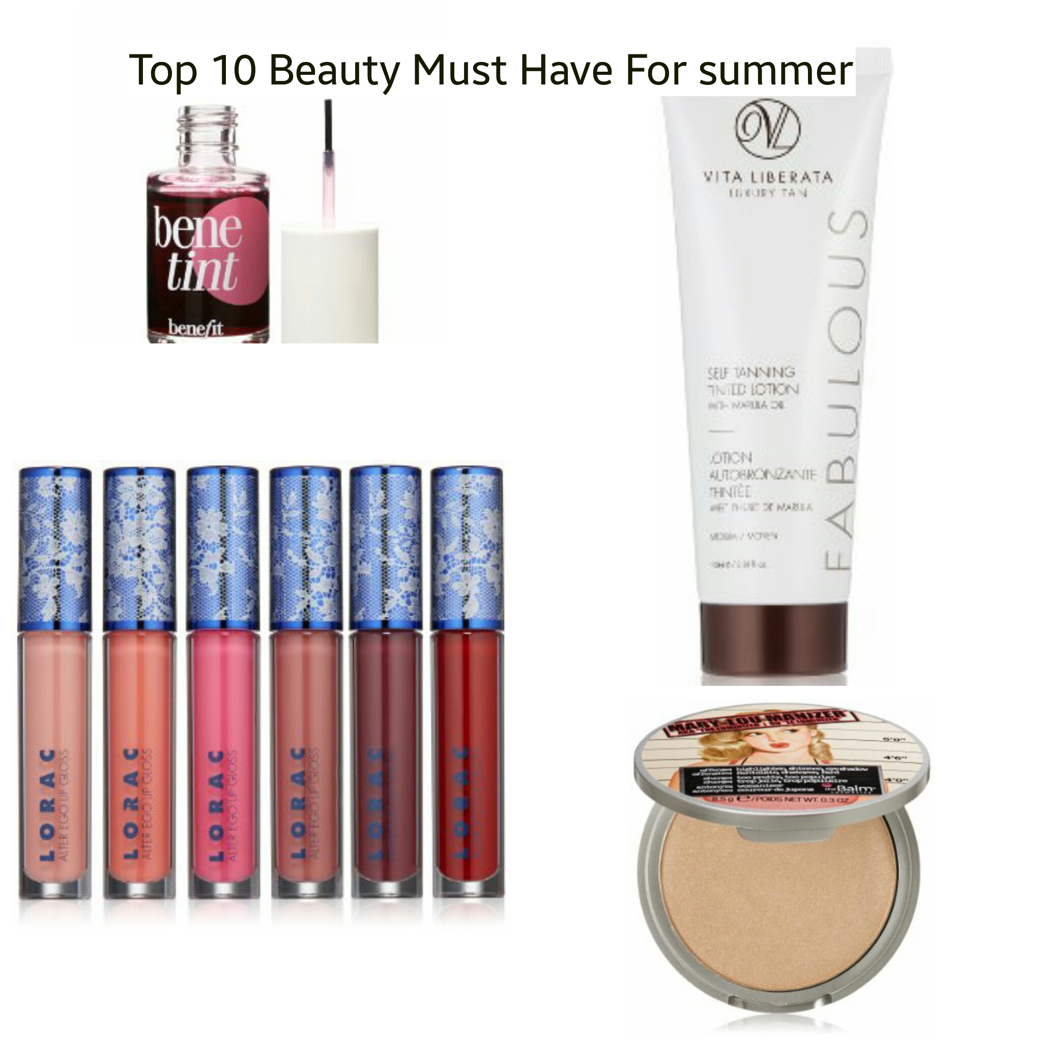 Top 10 Beauty Must Have For Summer Summer Beauty Products 2017