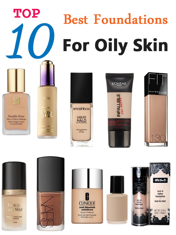 Best Foundations For Oily Skin 
